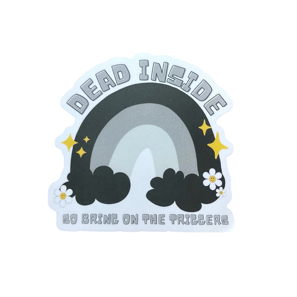 Dead Inside Black Rainbow Sticker Tigger Warning Dark Romance Book Lover Gothic